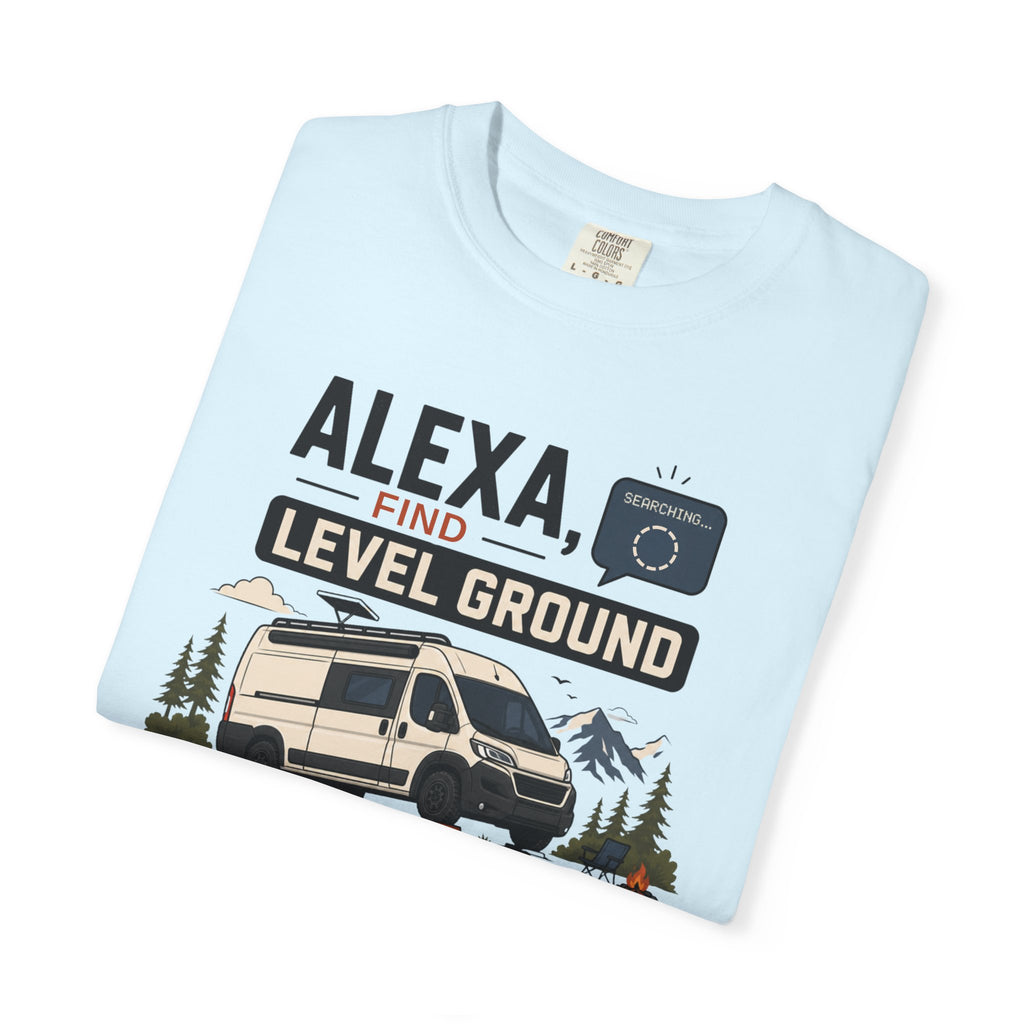 Alexa Find Level Ground - T-Shirt