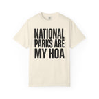 National Parks Are My HOA - T-Shirt
