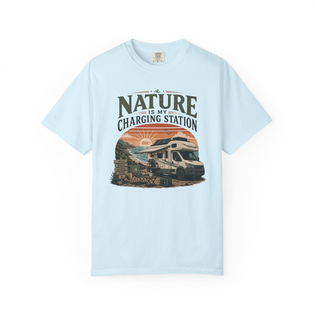 Nature Is My Charging Station - T-Shirt