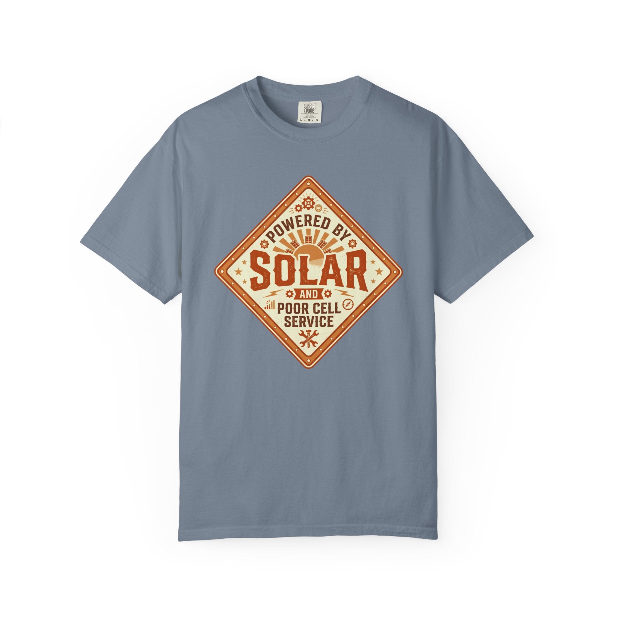Powered By Solar And Poor Cell Service - T-Shirt