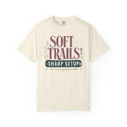 Soft Trails Sharp Setup - T-Shirt