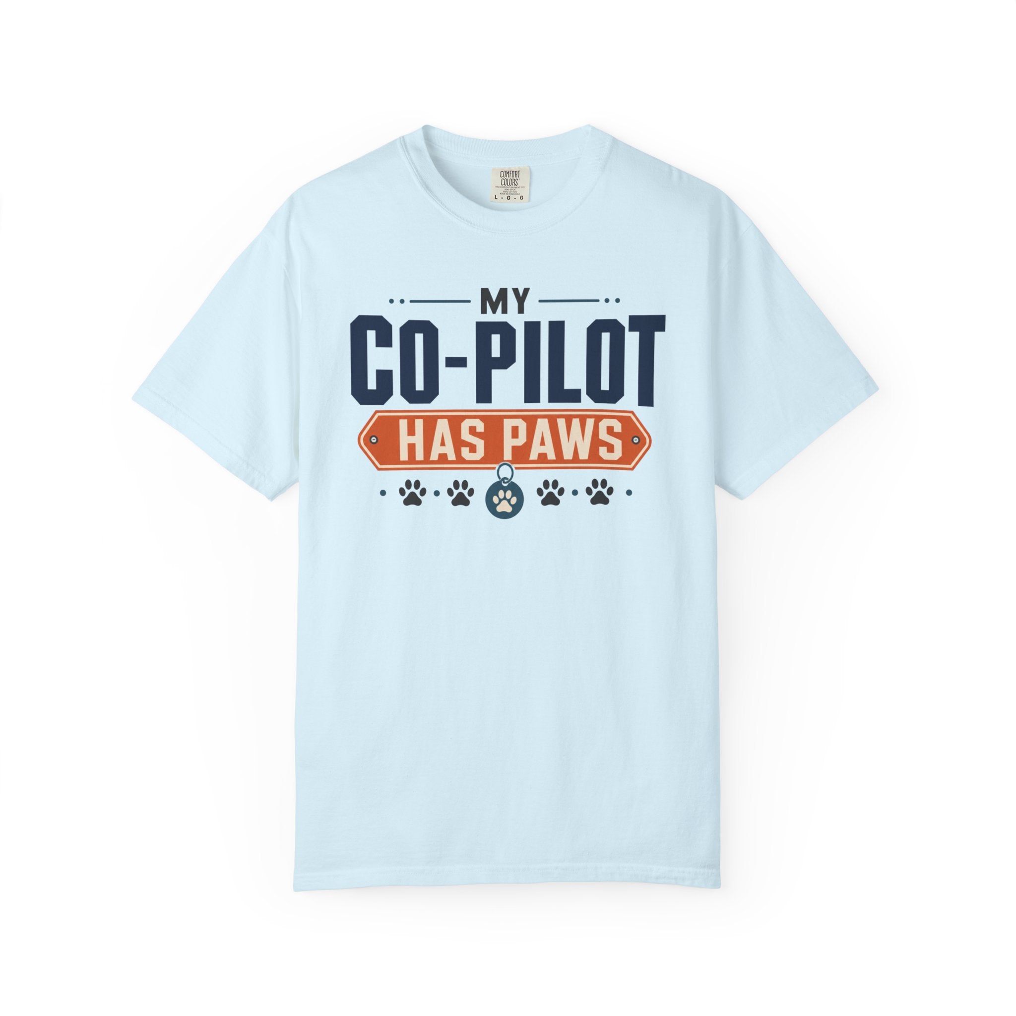 My Co Pilot Has Paws - T-Shirt