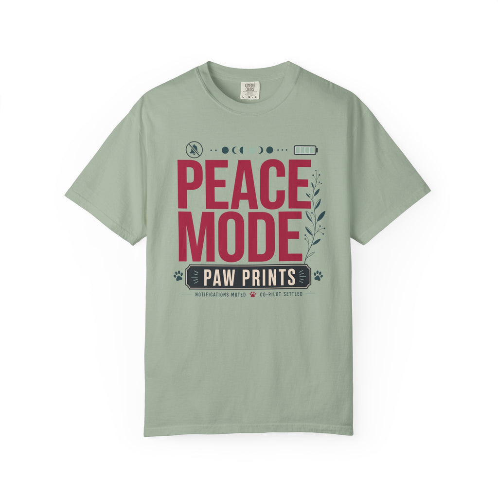 Peace Mode With Paw Prints - T-Shirt