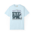Soft Voice Steel Spine - T-Shirt