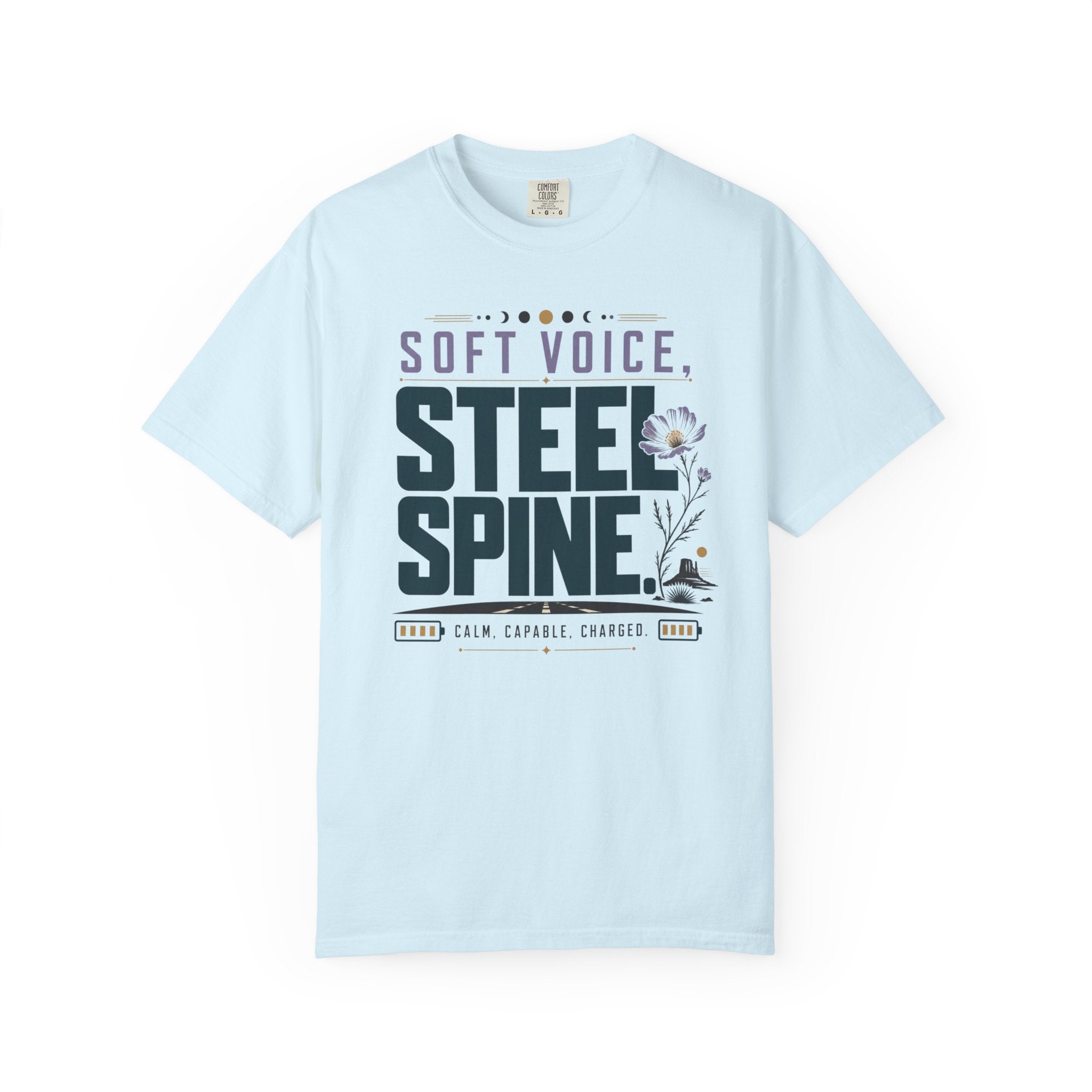 Soft Voice Steel Spine - T-Shirt