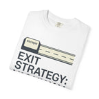 Exit Strategy Highway - T-Shirt