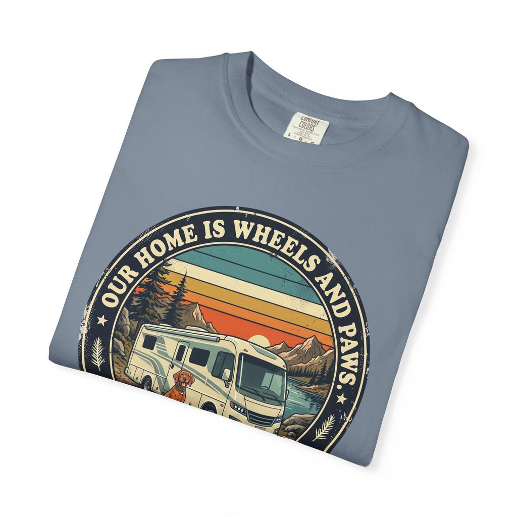 Our Home Is Wheels And Paws - T-Shirt