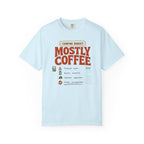 Camping Budget Mostly Coffee - T-Shirt