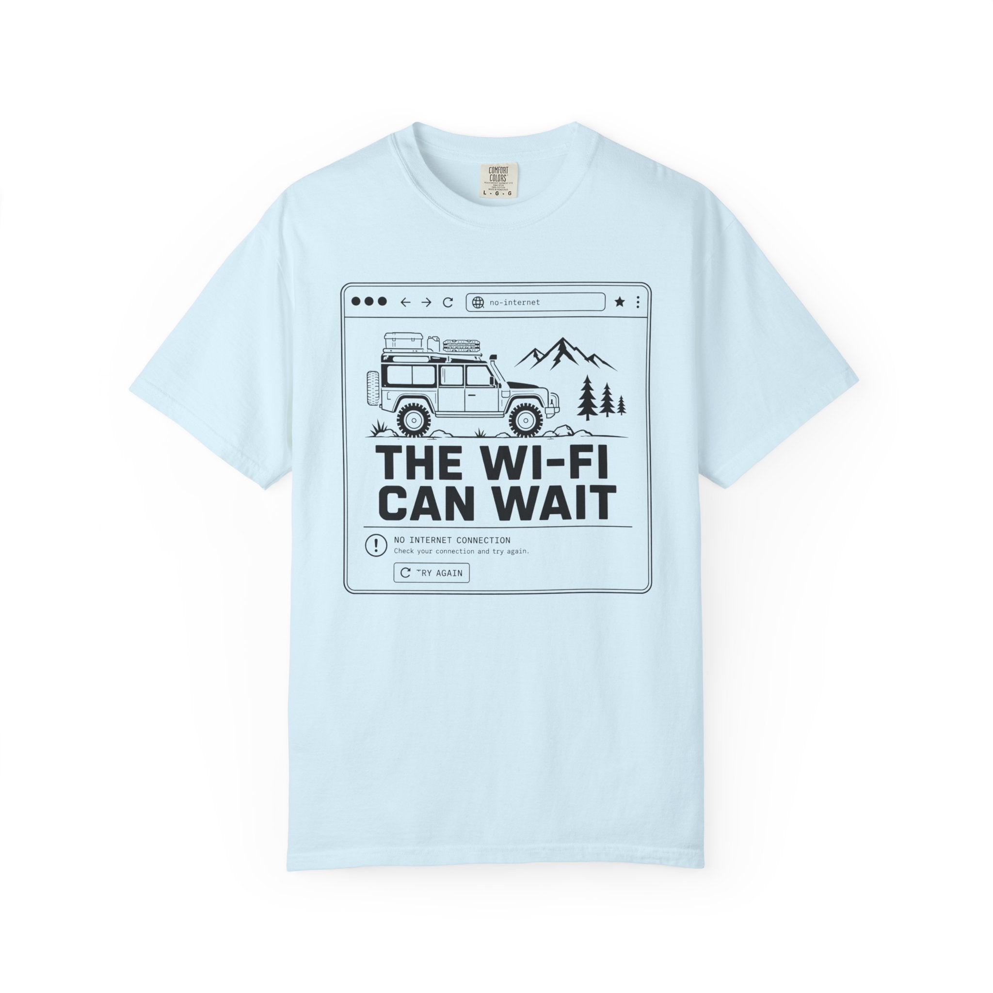 The Wifi Can Wait - T-Shirt