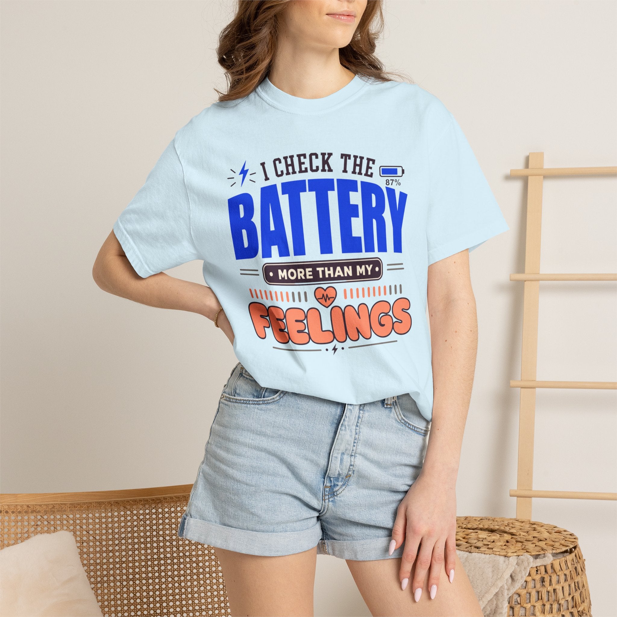 I Check The Battery More Than My Feelings - T-Shirt