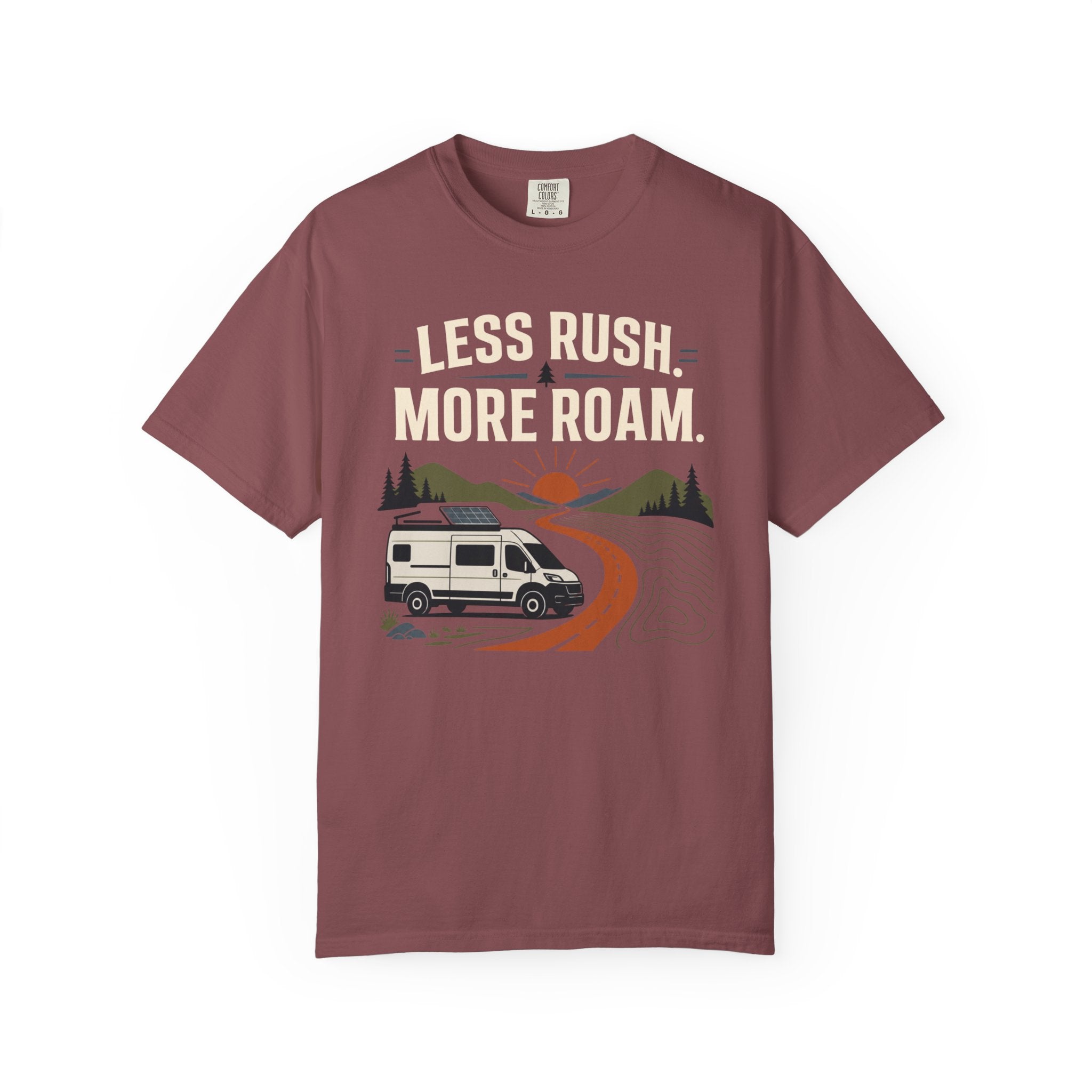 Less Rush More Roam - T-Shirt