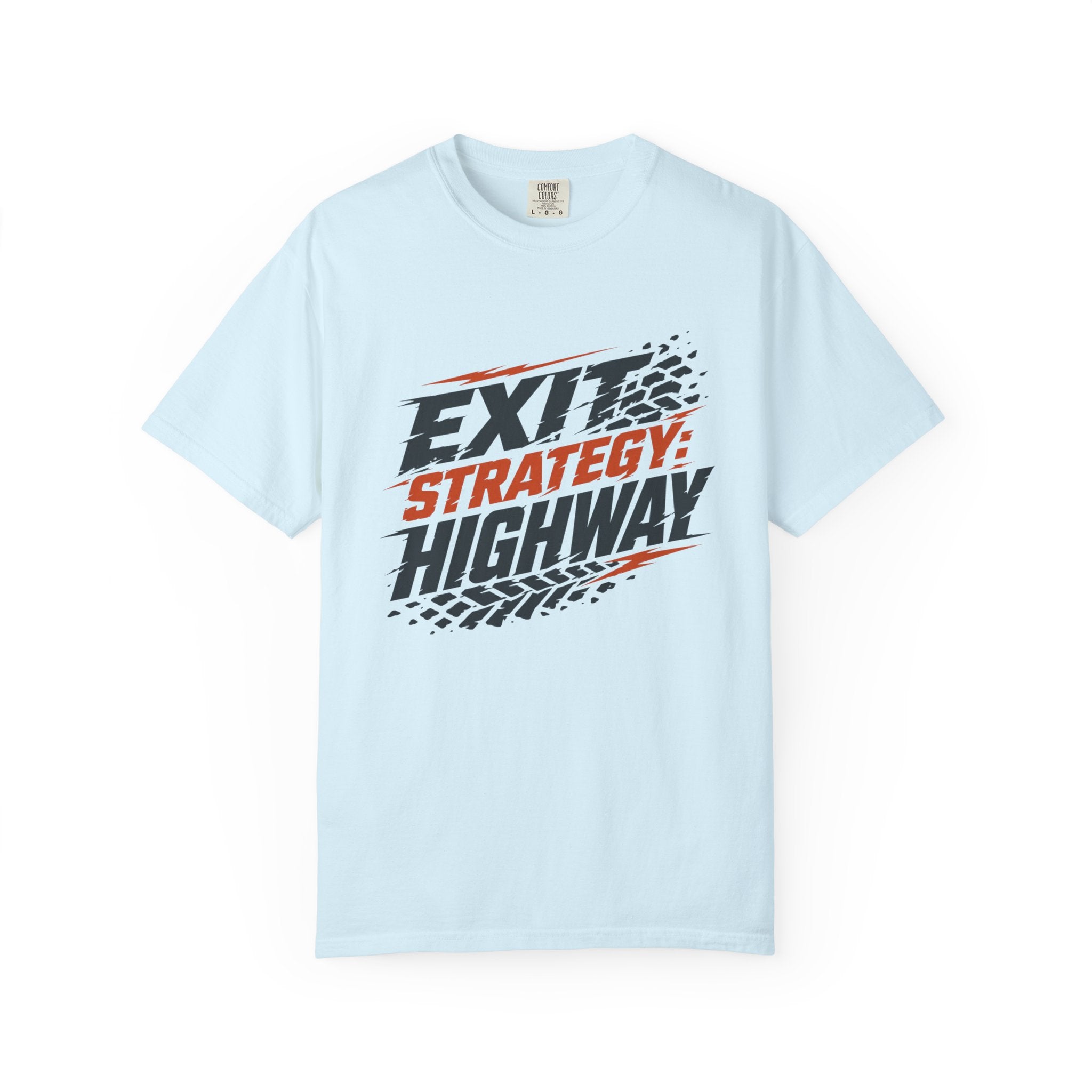 Exit Strategy Highway - T-Shirt