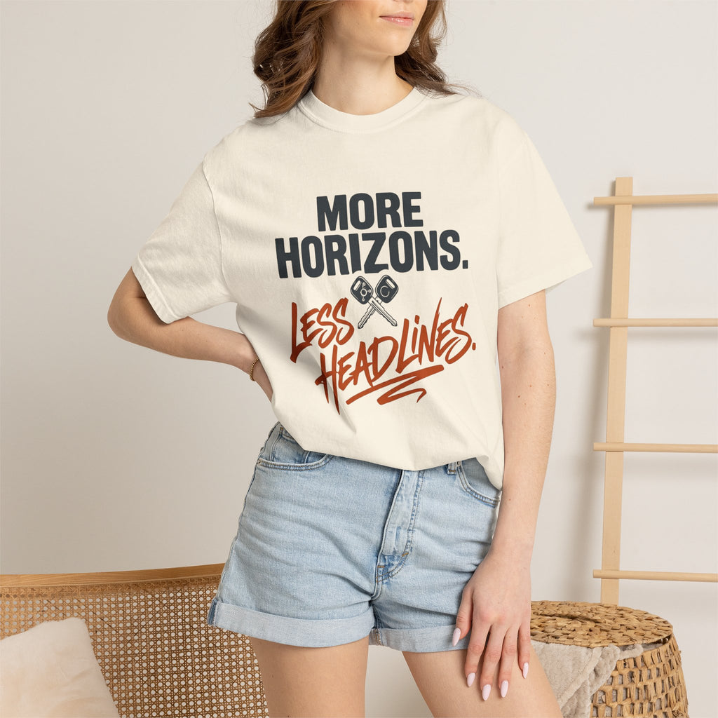 More Horizons Less Headlines - T-Shirt