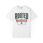 Rooted In Freedom - T-Shirt