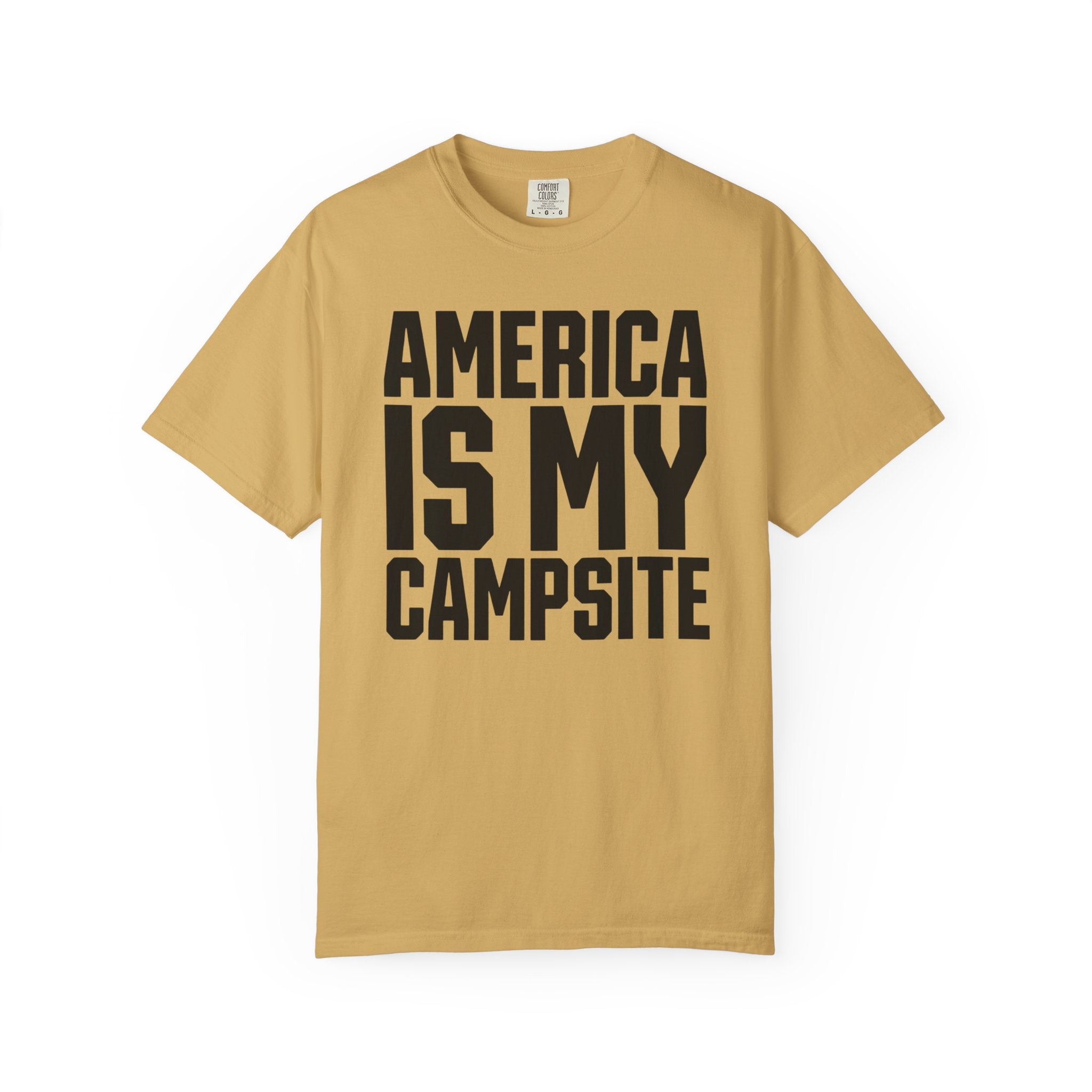 America Is My Campsite - T-Shirt