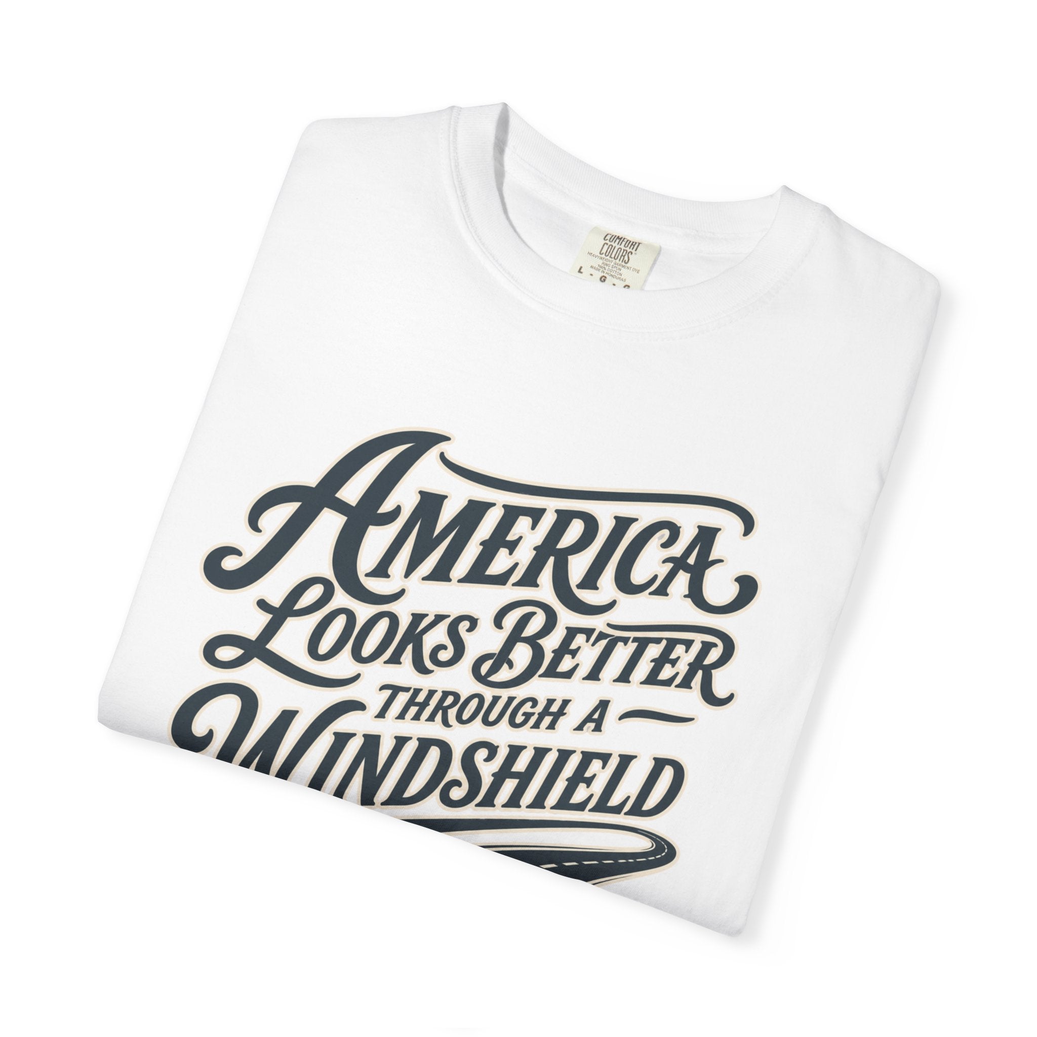 America Looks Better Through A Windshield - T-Shirt