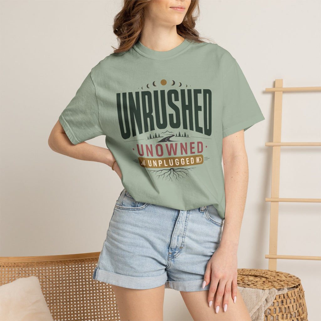 Unrushed Unowned Unplugged - T-Shirt