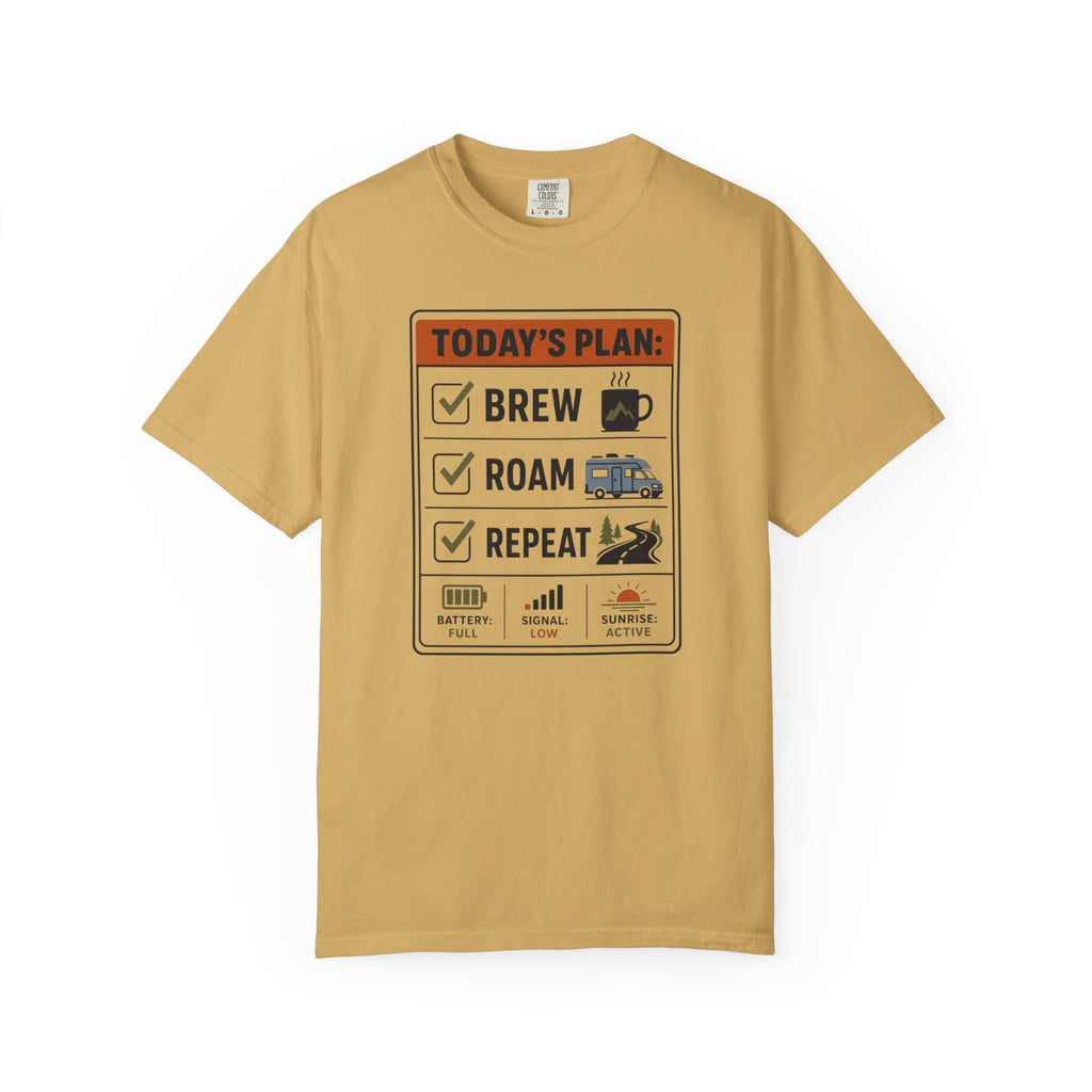 Today S Plan Brew Roam Repeat - T-Shirt