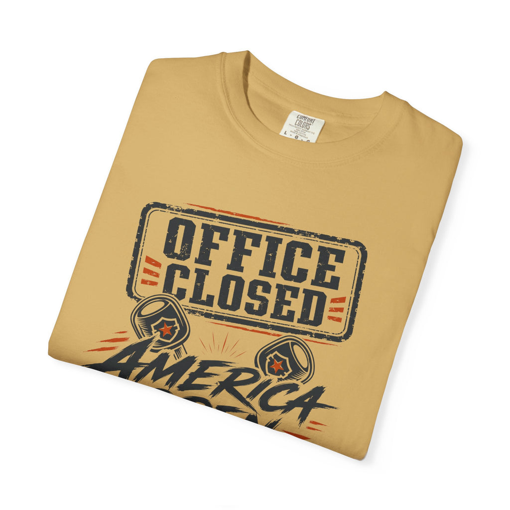 Office Closed America Open - T-Shirt