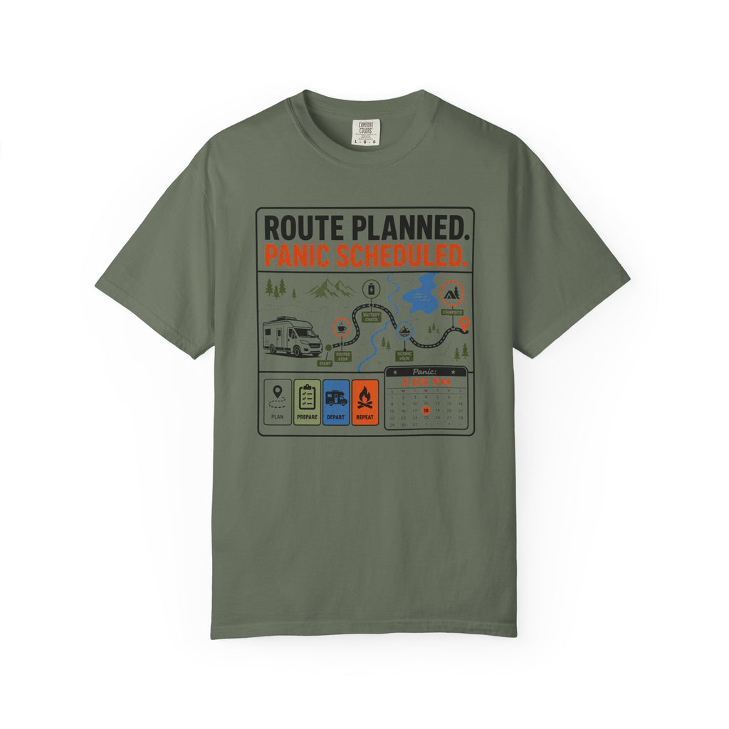 Route Planned Panic Scheduled - T-Shirt