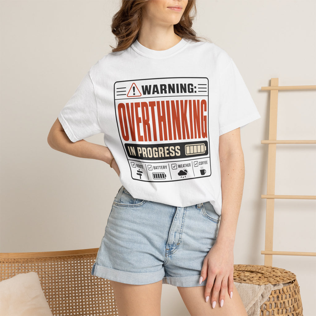 Warning Overthinking In Progress - T-Shirt