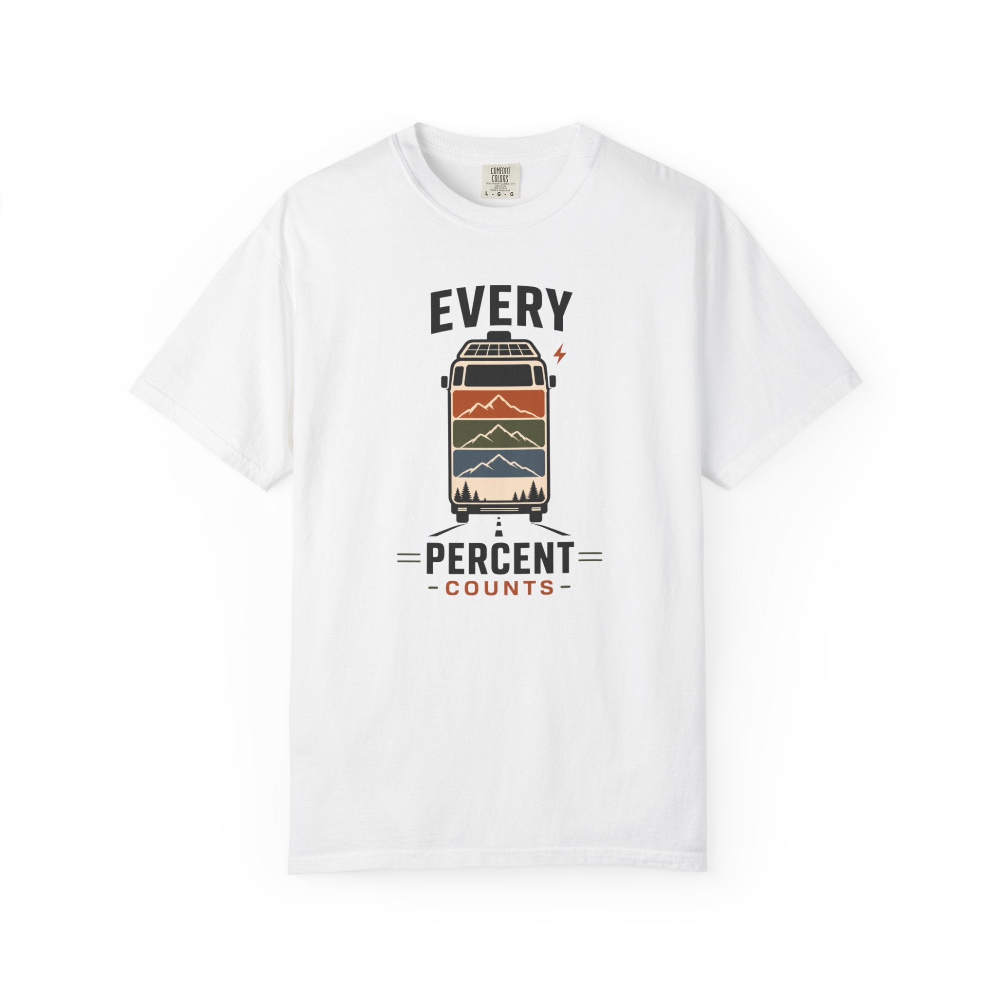 Every Percent Counts - T-Shirt