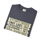 Not Lost Intentionally Elsewhere - T-Shirt