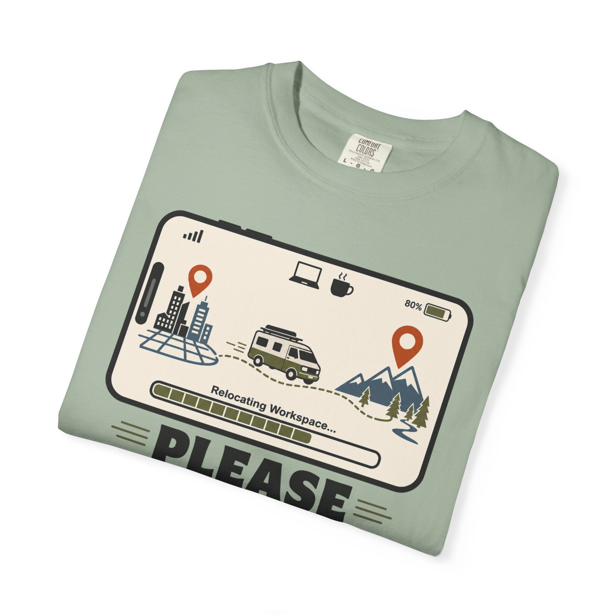 Please Hold I M Changing My Office View - T-Shirt