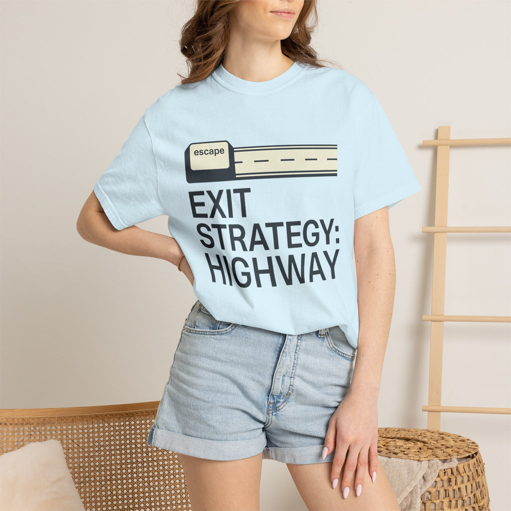 Exit Strategy Highway - T-Shirt