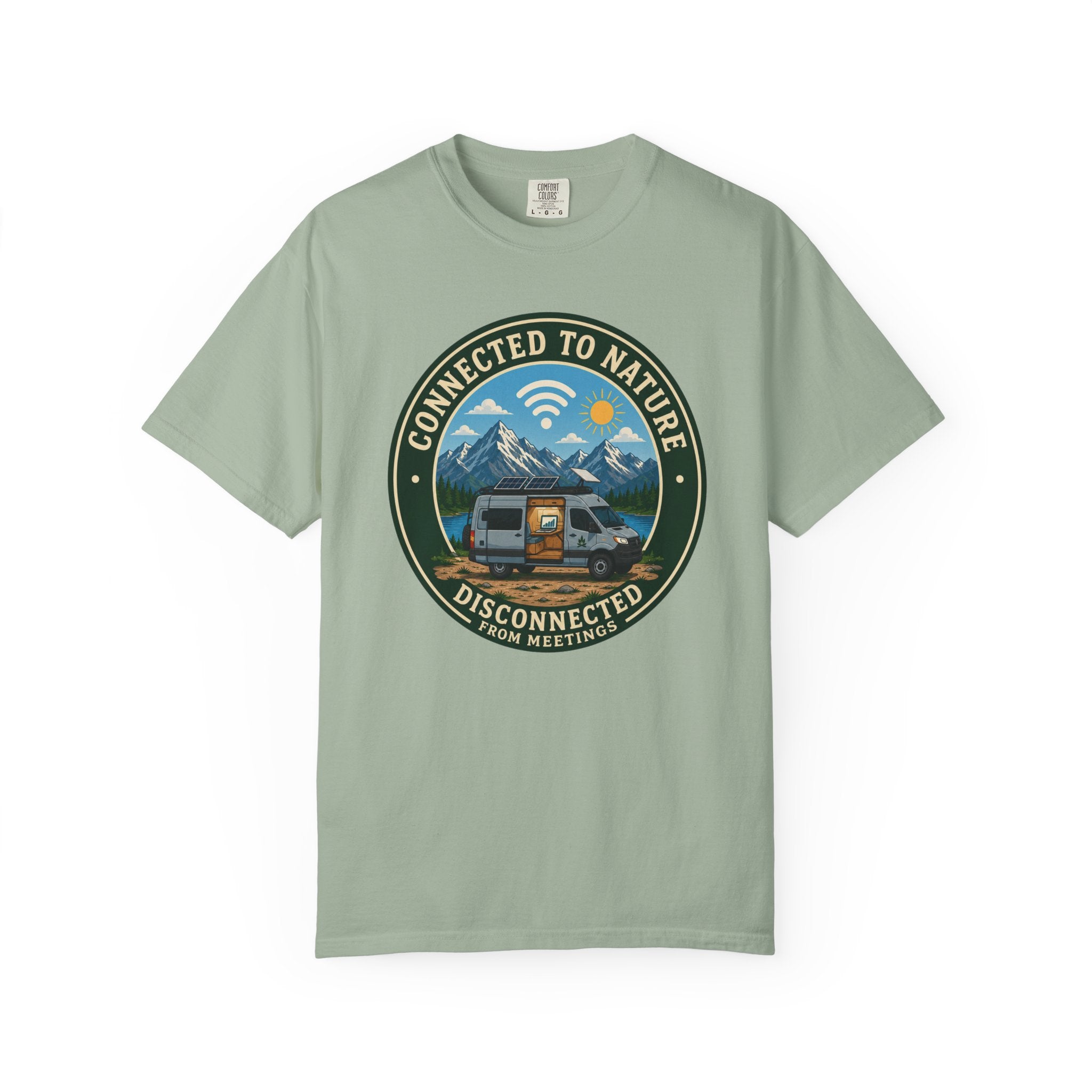Connected To Nature Disconnected From Meetings - T-Shirt