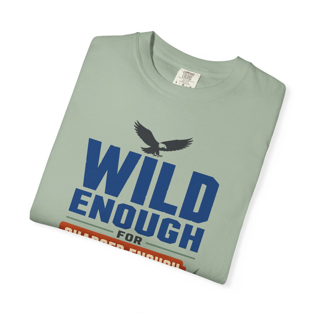 Wild Enough For Eagles Charged Enough For Coffee - T-Shirt