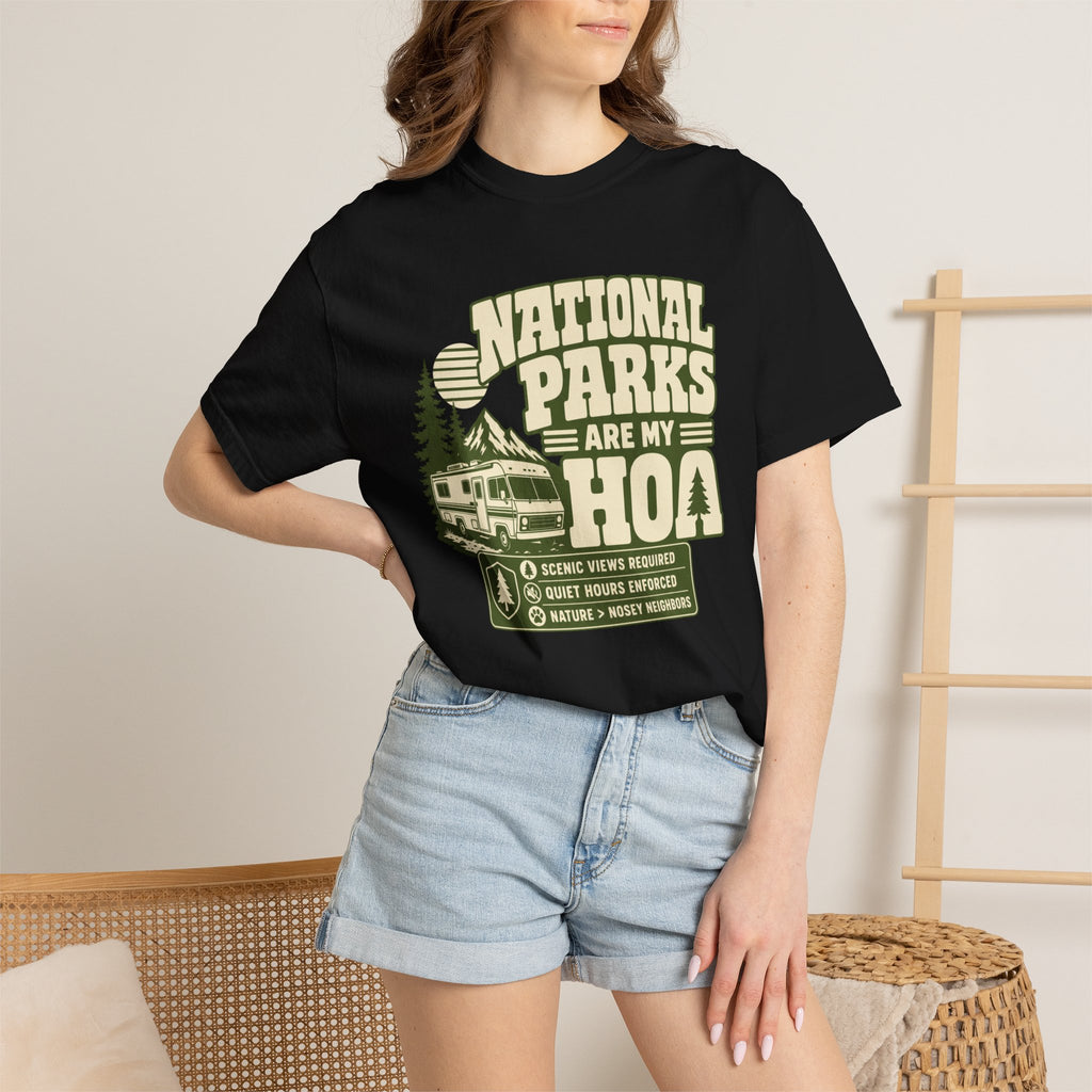 National Parks Are My HOA - T-Shirt