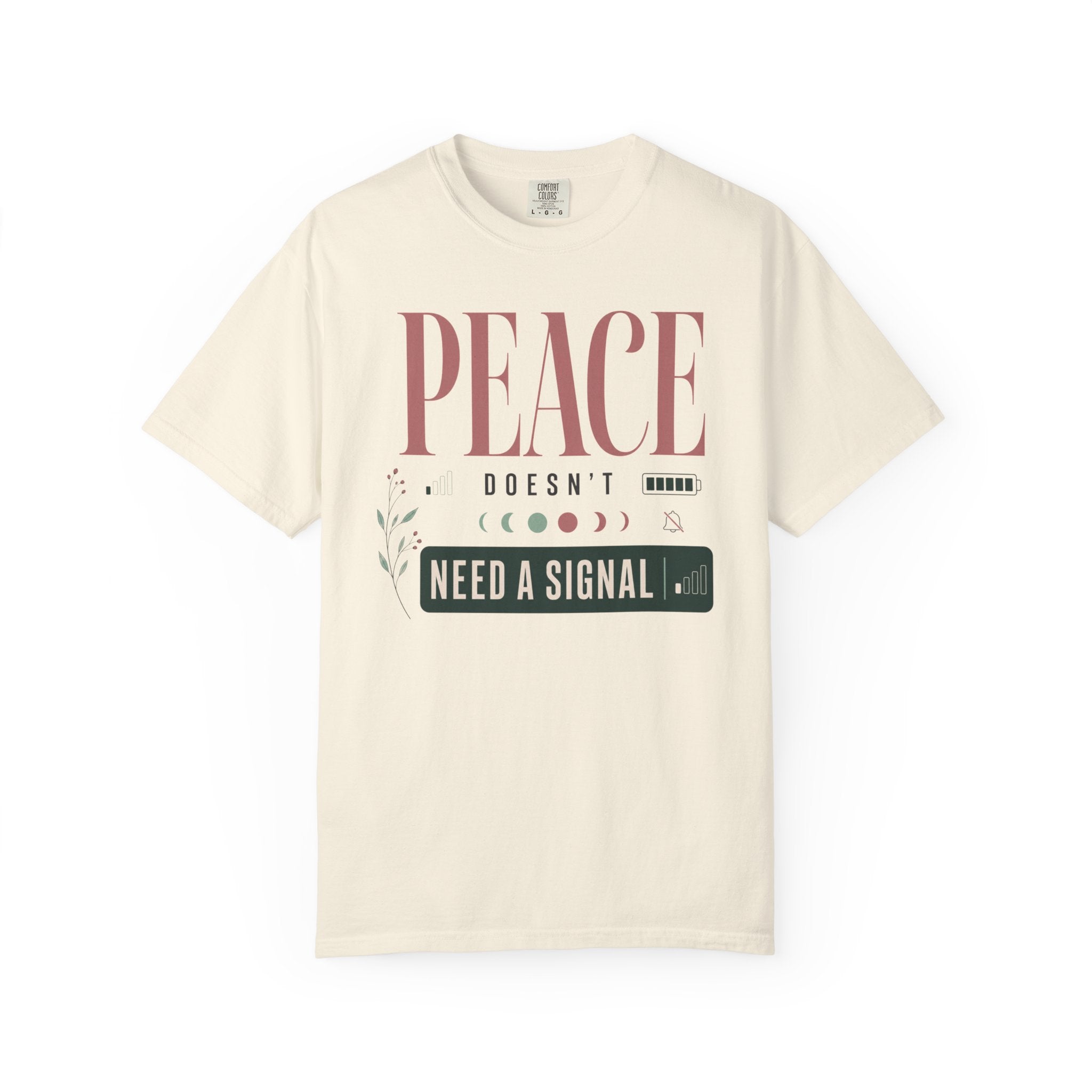 Peace Doesnt Need A Signal - T-Shirt