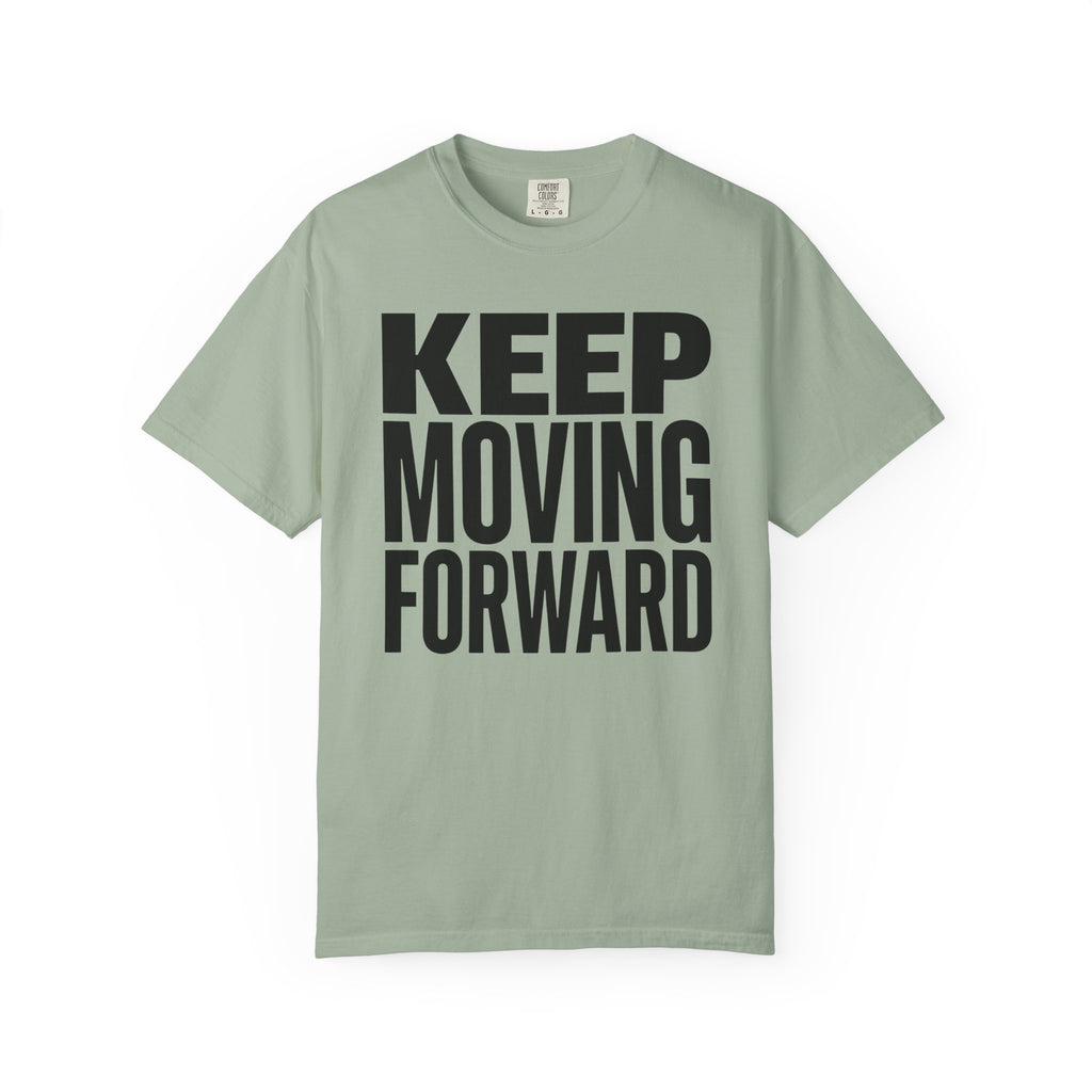 Keep Moving Forward - T-Shirt
