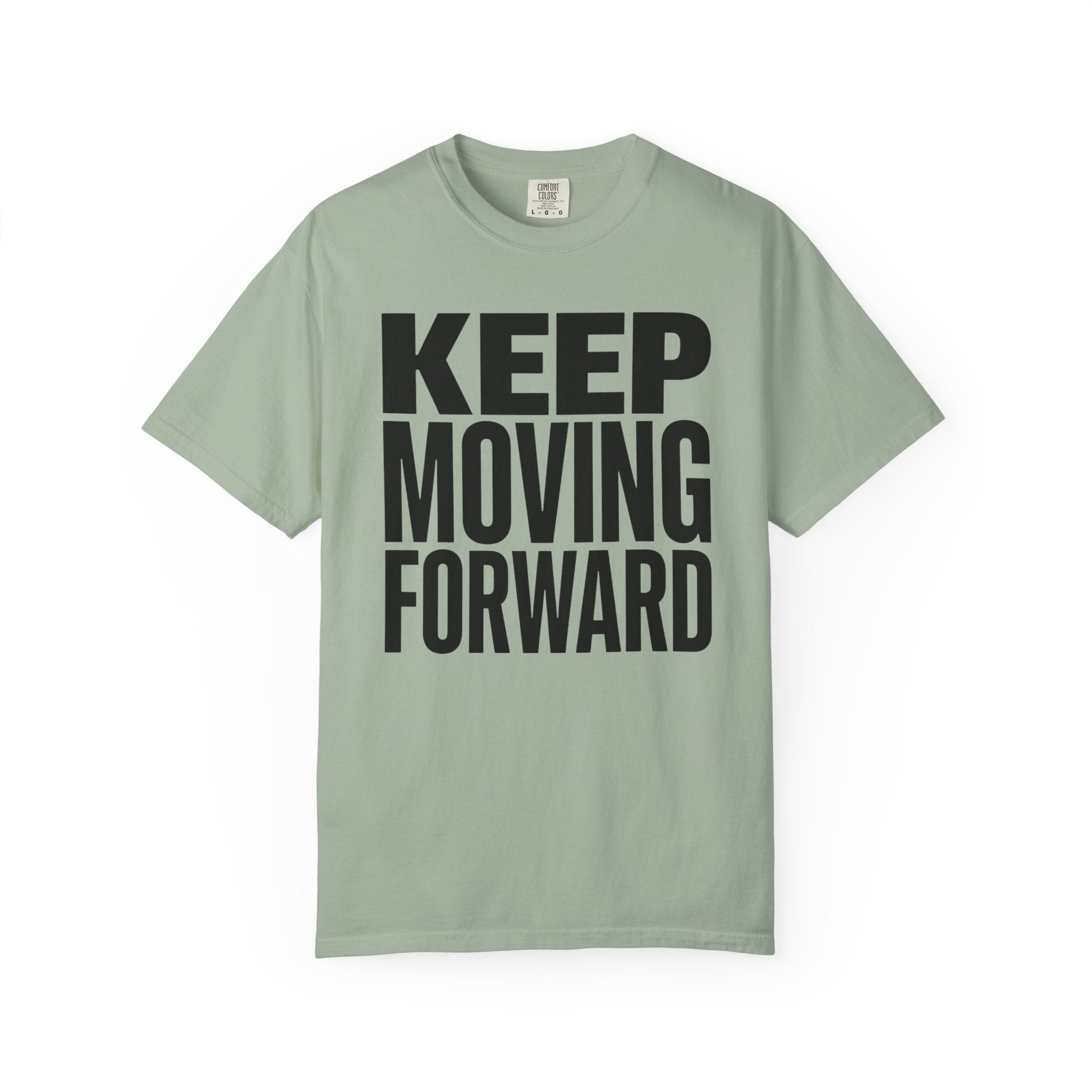 Keep Moving Forward - T-Shirt