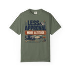 Less Approval More Altitude - T-Shirt