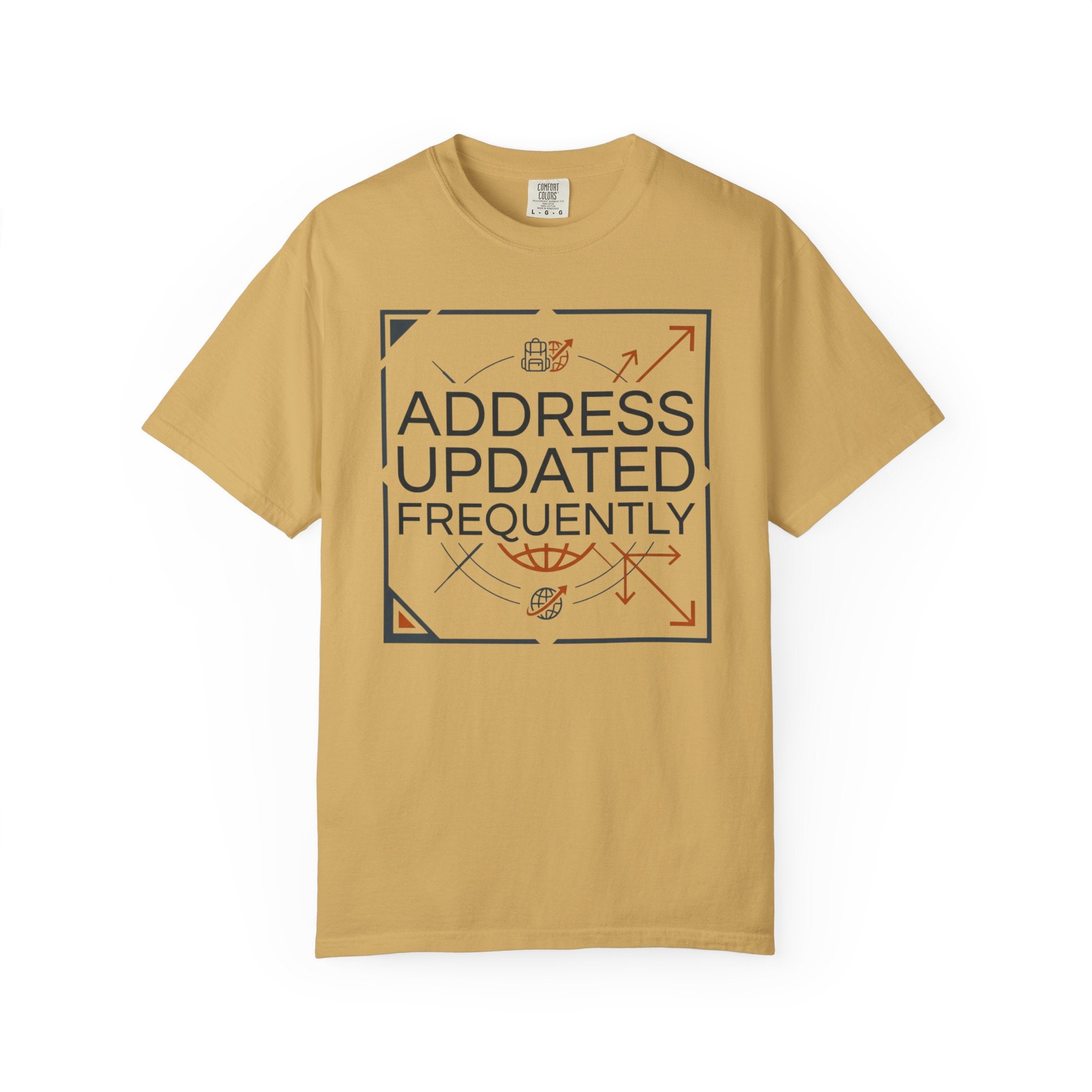 Address Updated Frequently - T-Shirt