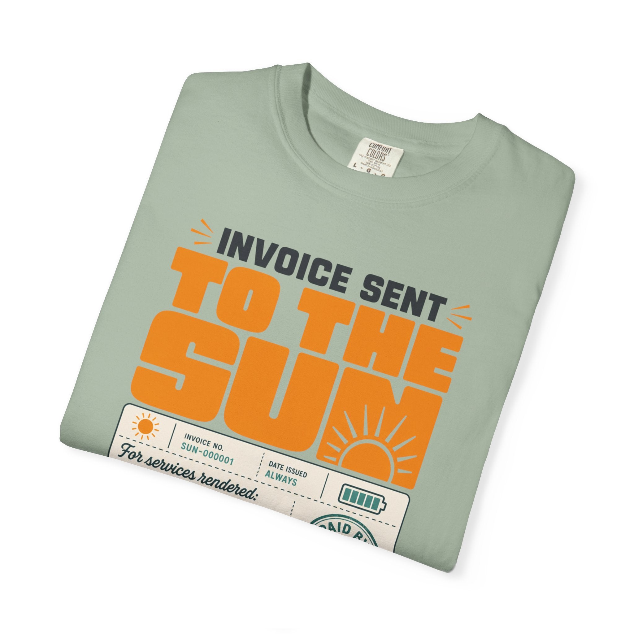 Invoice Sent To The Sun - T-Shirt