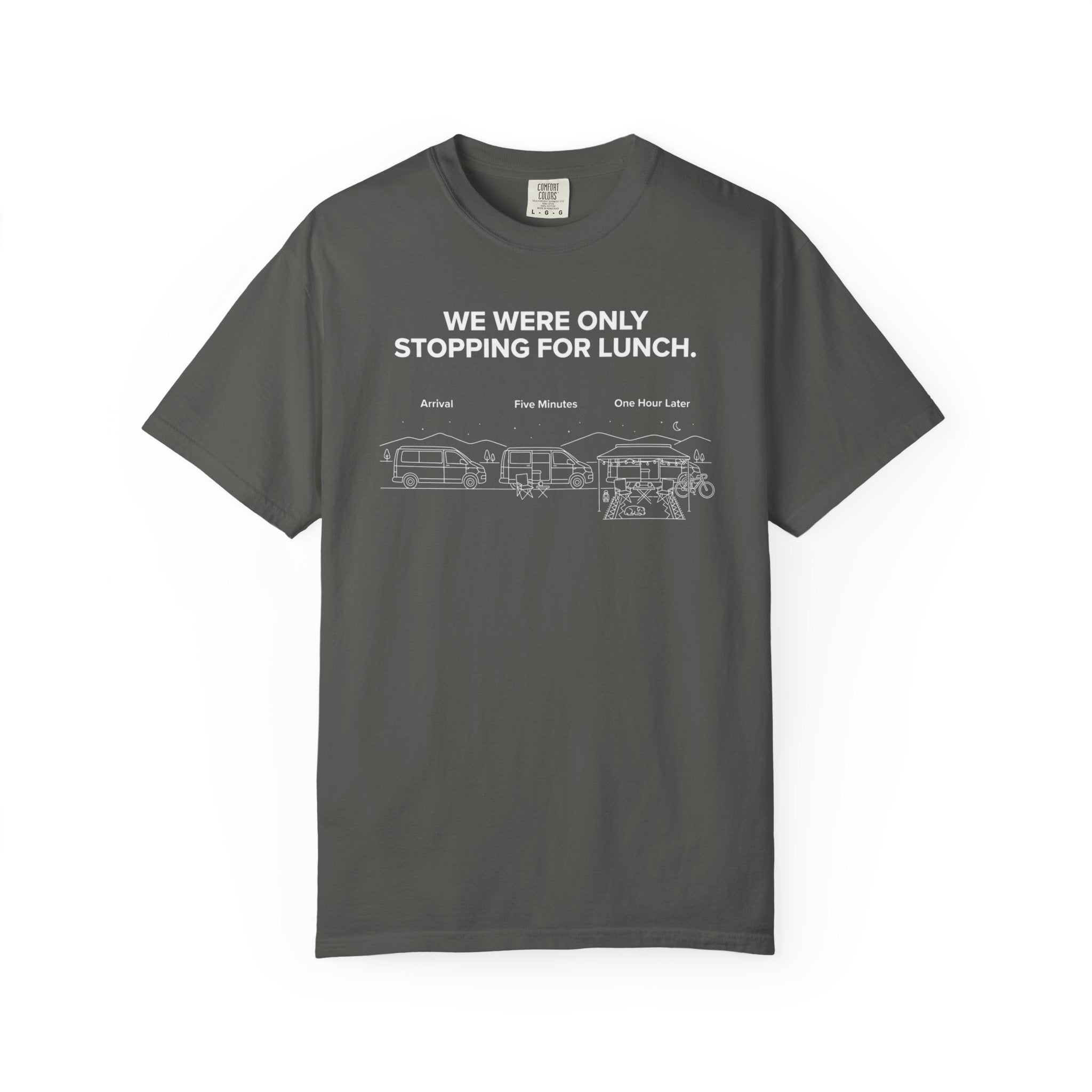 We Were Only Stopping For Lunch - T-Shirt