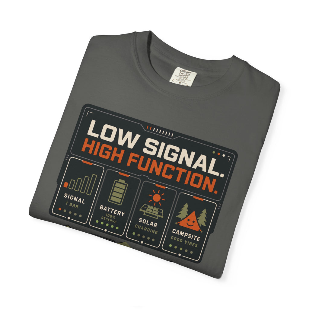 Low Signal High Function - T-Shirt