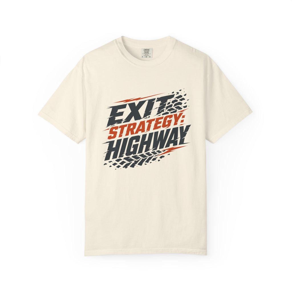 Exit Strategy Highway - T-Shirt