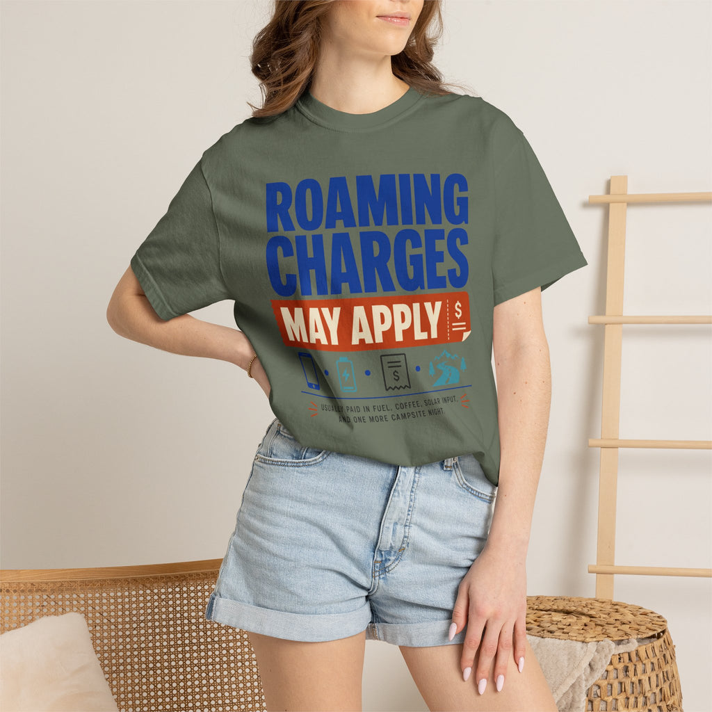 Roaming Charges May Apply - T-Shirt