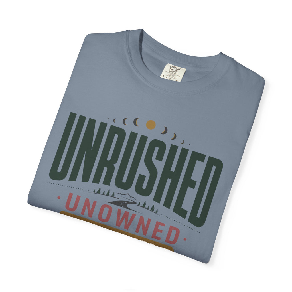 Unrushed Unowned Unplugged - T-Shirt