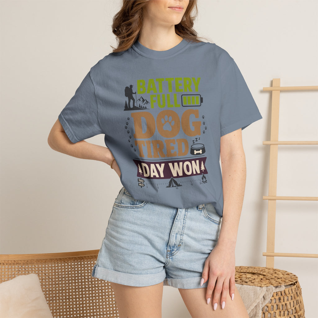 Battery Full Dog Tired Day Won - T-Shirt
