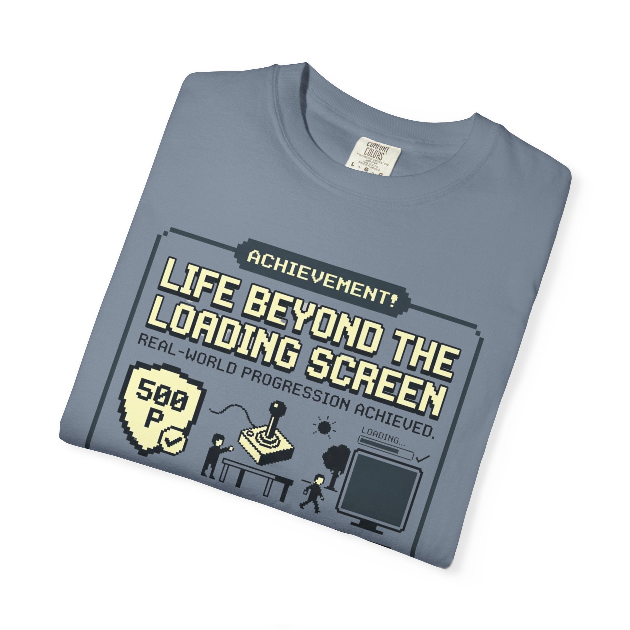 Life Beyond The Loading Screen - T-Shirt
