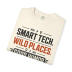 Smart Tech Wild Places Good Humor - T-Shirt