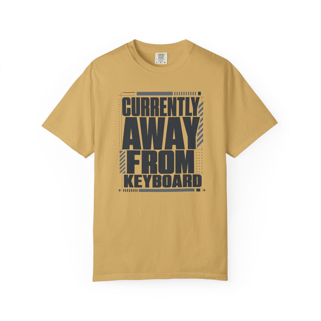 Currently Away From Keyboard - T-Shirt