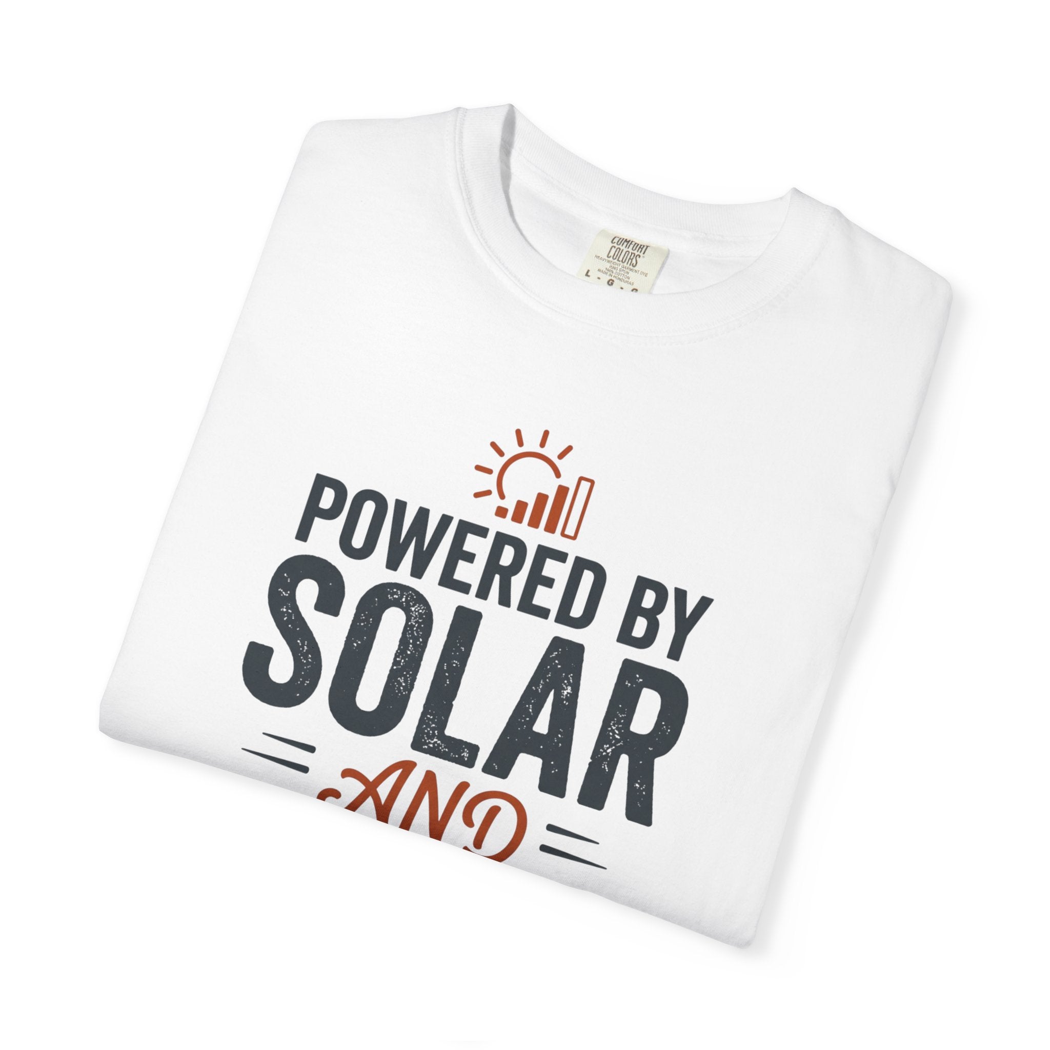 Powered By Solar And Poor Cell Service - T-Shirt