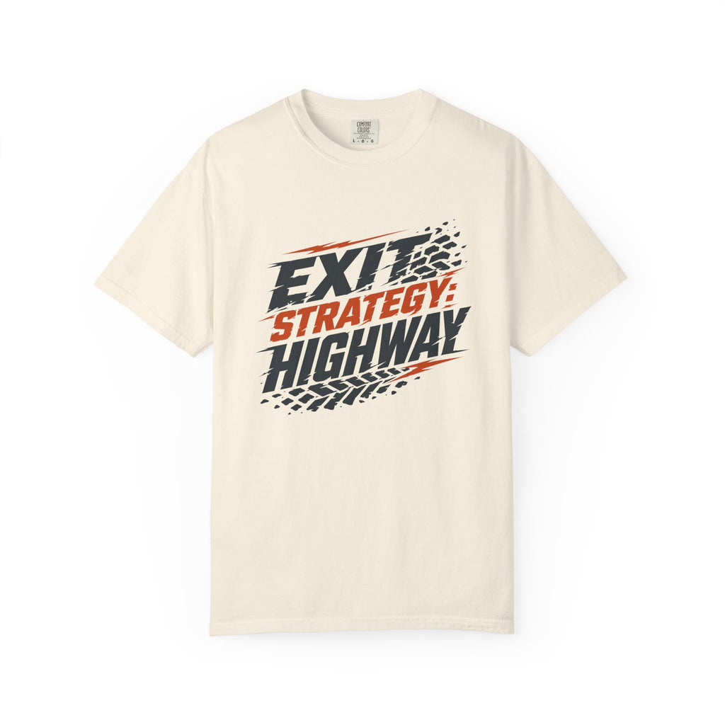Exit Strategy Highway - T-Shirt