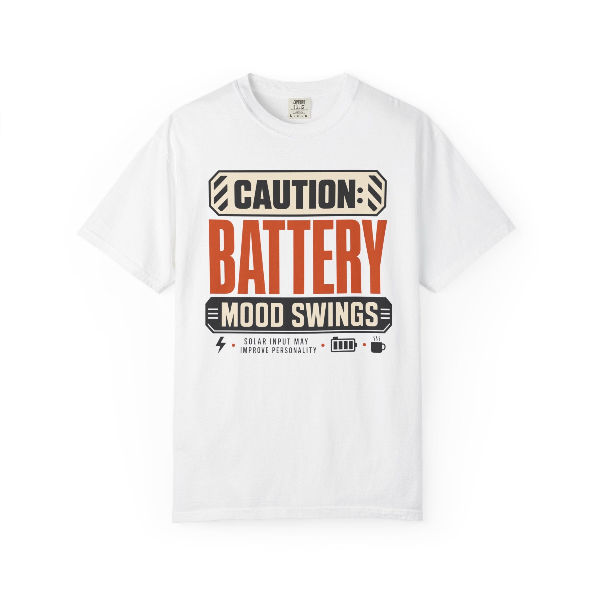 Caution Battery Mood Swings - T-Shirt